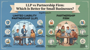 Comparision between LLP vs Partnership Firm